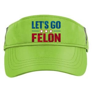 Trump 2024 Loyalty Felon Leader Pro Supporter Design Adult Drive Performance Visor