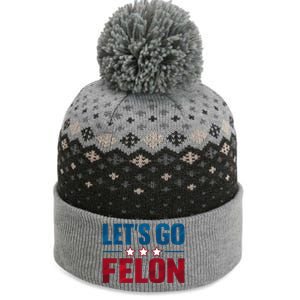 Trump 2024 Loyalty Felon Leader Pro Supporter Design The Baniff Cuffed Pom Beanie