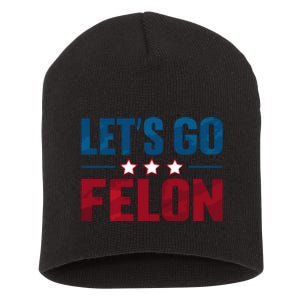 Trump 2024 Loyalty Felon Leader Pro Supporter Design Short Acrylic Beanie