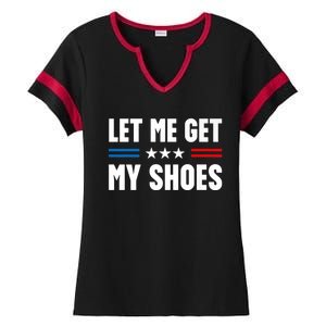 Trump 2024 Let Me Get My Shoes Funny Voting Election 2024 Usa Ladies Halftime Notch Neck Tee