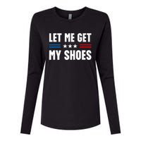 Trump 2024 Let Me Get My Shoes Funny Voting Election 2024 Usa Womens Cotton Relaxed Long Sleeve T-Shirt