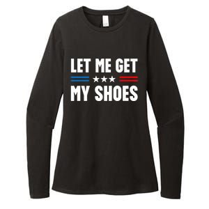 Trump 2024 Let Me Get My Shoes Funny Voting Election 2024 Usa Womens CVC Long Sleeve Shirt