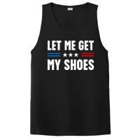 Trump 2024 Let Me Get My Shoes Funny Voting Election 2024 Usa PosiCharge Competitor Tank