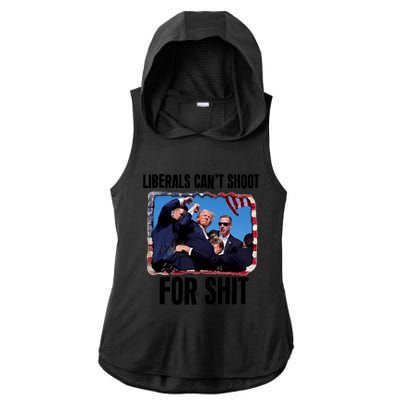 Trump 2024 Liberals Cant Shoot For Shit Ladies PosiCharge Tri-Blend Wicking Draft Hoodie Tank