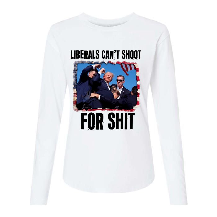 Trump 2024 Liberals Cant Shoot For Shit Womens Cotton Relaxed Long Sleeve T-Shirt