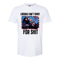 Trump 2024 Liberals Cant Shoot For Shit Softstyle CVC T-Shirt