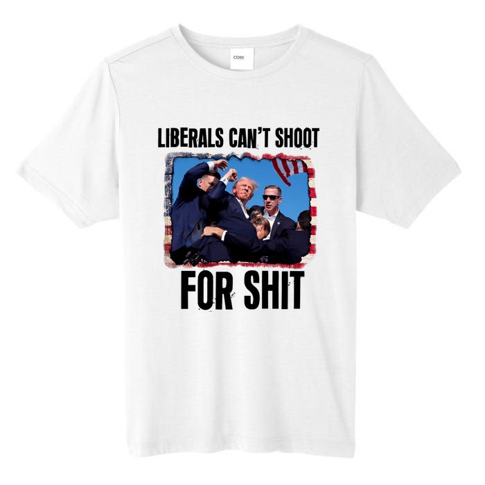 Trump 2024 Liberals Cant Shoot For Shit Tall Fusion ChromaSoft Performance T-Shirt