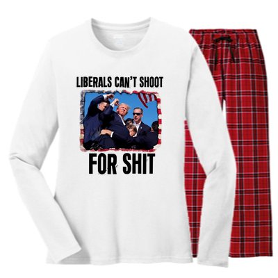 Trump 2024 Liberals Cant Shoot For Shit Women's Long Sleeve Flannel Pajama Set 