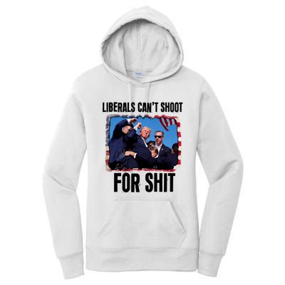 Trump 2024 Liberals Cant Shoot For Shit Women's Pullover Hoodie