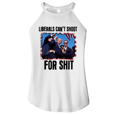 Trump 2024 Liberals Cant Shoot For Shit Women's Perfect Tri Rocker Tank