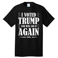 Trump 2024: Legacy Unwavering Tall T-Shirt