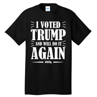 Trump 2024: Legacy Unwavering Tall T-Shirt