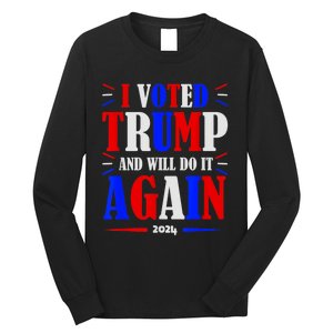 Trump 2024: Legacy Unwavering Long Sleeve Shirt