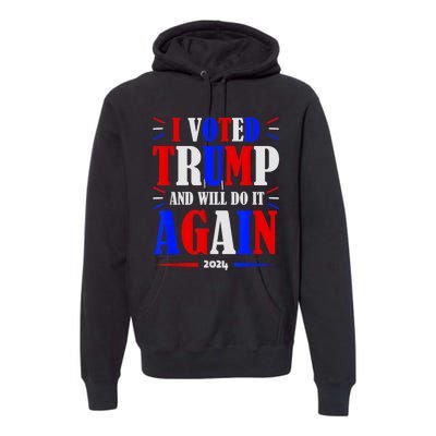 Trump 2024: Legacy Unwavering Premium Hoodie