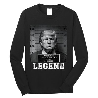 Trump 2024 Mugshot President Legend Long Sleeve Shirt