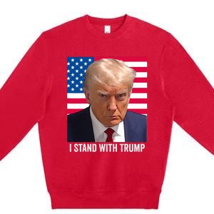 Trump 2024 Mugshot I Stand With Trump Pro Trump Premium Crewneck Sweatshirt