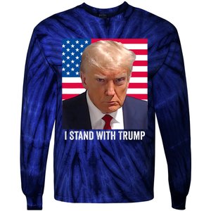 Trump 2024 Mugshot I Stand With Trump Pro Trump Tie-Dye Long Sleeve Shirt