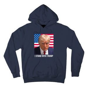 Trump 2024 Mugshot I Stand With Trump Pro Trump Tall Hoodie