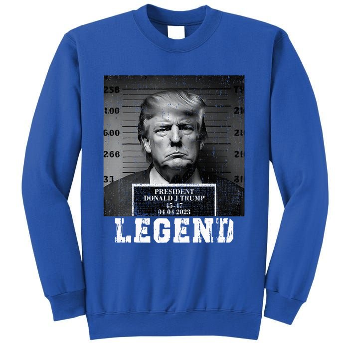 Trump 2024 Mugshot President Legend Sweatshirt