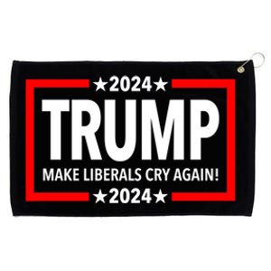 Trump 2024 Make Liberals Cry Again Gift Grommeted Golf Towel