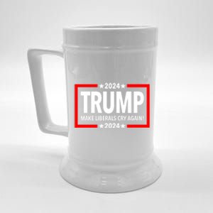 Trump 2024 Make Liberals Cry Again Gift Beer Stein