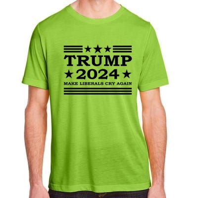 Trump 2024 Make Liberals Cry Again Us President Election Meaningful Gift Adult ChromaSoft Performance T-Shirt