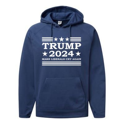 Trump 2024 Make Liberals Cry Again Us President Election Meaningful Gift Performance Fleece Hoodie