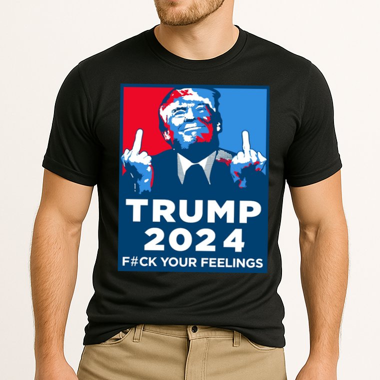 Donald Trump, Fuck Your Feelings Cooling Performance Crew T-Shirt