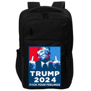 Donald Trump, Fuck Your Feelings Impact Tech Backpack