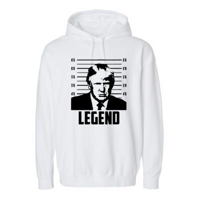 Trump 2024 Mugshot President Legend Pro Trump Garment-Dyed Fleece Hoodie