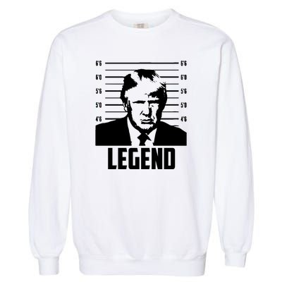 Trump 2024 Mugshot President Legend Pro Trump Garment-Dyed Sweatshirt