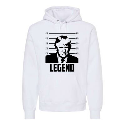 Trump 2024 Mugshot President Legend Pro Trump Premium Hoodie