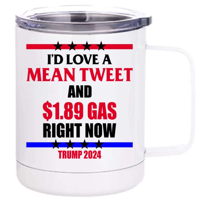 Trump 2024 Mean Tweet Low Gas Anti Biden 12 oz Stainless Steel Tumbler Cup