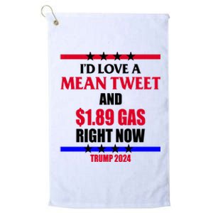 Trump 2024 Mean Tweet Low Gas Anti Biden Platinum Collection Golf Towel