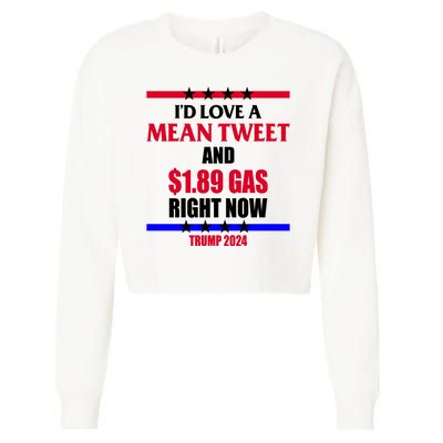 Trump 2024 Mean Tweet Low Gas Anti Biden Cropped Pullover Crew