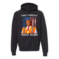 Trump 2024 Make Garbage Great Again Funny For Trump Us Flag Premium Hoodie