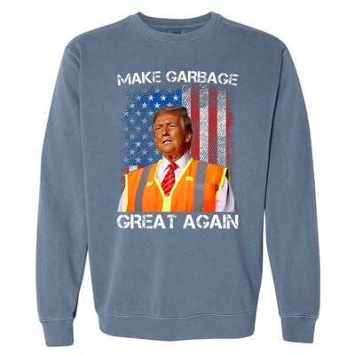 Trump 2024 Make Garbage Great Again Funny For Trump Us Flag Garment-Dyed Sweatshirt