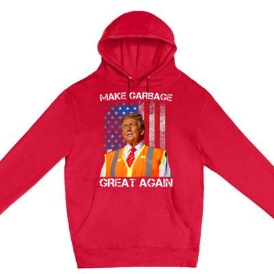 Trump 2024 Make Garbage Great Again Funny For Trump Us Flag Premium Pullover Hoodie