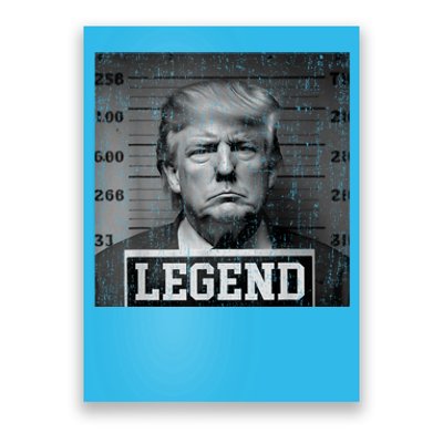 Trump 2024 Mugshot President Legend Pro Trump Poster