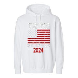 Trum 2024 Make America Great Again 7 Garment-Dyed Fleece Hoodie