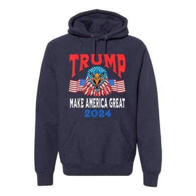 Trump 2024 Maga USA Republican American Flag Eagle Premium Hoodie