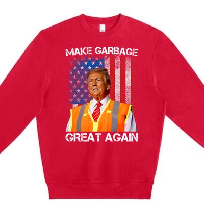 Trump 2024 Make Garbage Great Again Funny For Trump Us Flag Premium Crewneck Sweatshirt