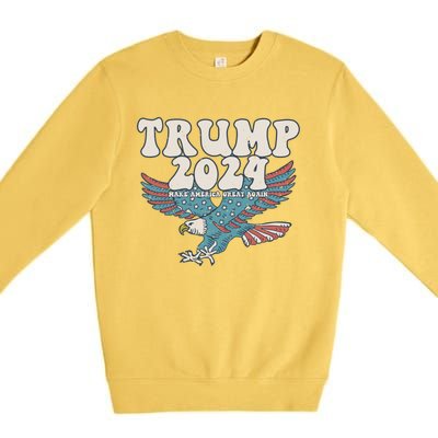 Trump 2024 Make Maga Great America Again Eagle Retro Gift Premium Crewneck Sweatshirt