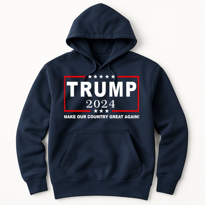 Trump 2024 Make Our Country Great Again Hoodie
