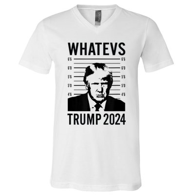 Trump 2024 Mugshot President Whatevs V-Neck T-Shirt