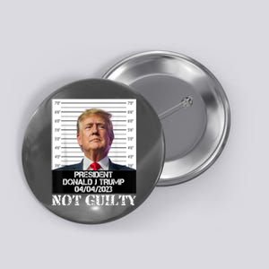 Trump 2024 Mugshot President Free Donald Trump Not Guilty Button