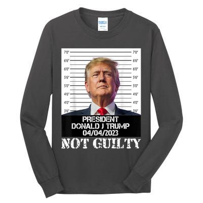 Trump 2024 Mugshot President Free Donald Trump Not Guilty Tall Long Sleeve T-Shirt