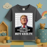 Trump 2024 Mugshot President Free Donald Trump Not Guilty Toddler T-Shirt