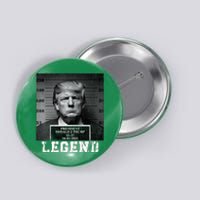 Trump 2024 Mugshot President Legend Button