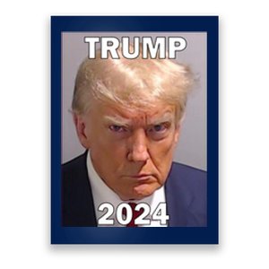 Trump 2024 Mugshot Poster